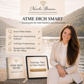 Atme dich Smart- Der Atem- Kick für mehr Fokus und Klarheit (Freebie)